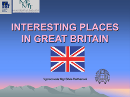 INTERESTING PLACES IN GREAT BRITAIN - sos