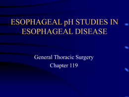 ESOPHAGEAL pH STUDIES IN ESOPHAGEAL DISEASE
