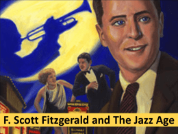 F. Scott Fitzgerald and The Jazz Age