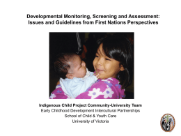 Developmental Monitoring, Screening and Assessment: Issues