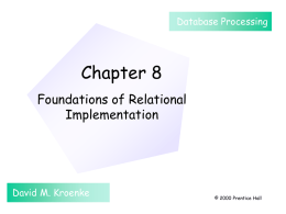 Chapter 8: Foundations of Relational Implementation