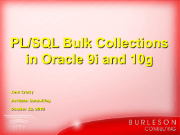 PL/SQL Bulk Collect performance tests