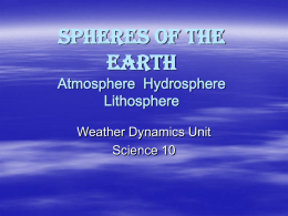 Atmosphere Hydrosphere Lithosphere