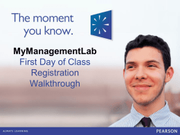 MyManagementLab New Design First Day of Class PPT