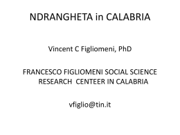 Ndrangheta in southern Italy in the region of Calabria