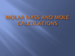 Molar Mass and Mole Calculations