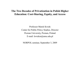 The Two Decades of Privatization in Polish Higher