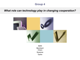 Group 4 What role can technology play in changing Co