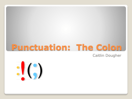 Punctuation: The Colon