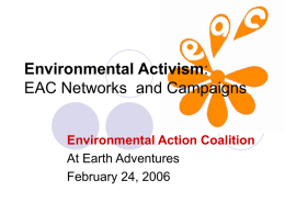 Environmental Activism: EAC Networks and Campaigns