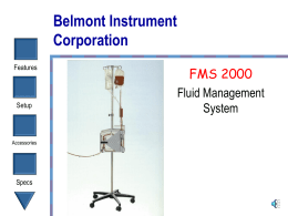 FMS 2000 Fluid Management System