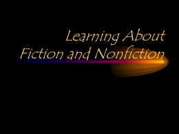 Learning About Fiction and Nonfiction