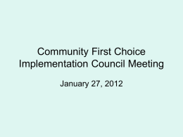 Community First Choice Implementation Council Meeting
