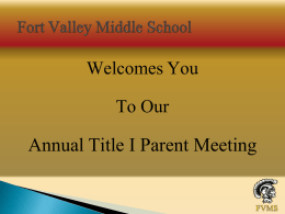 Title I Annual Parent Meeting - Peach County School District