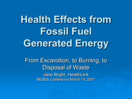 Health Effects from Fossil Fuel Generated Energy