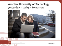Wczoraj, dziś i jutro Politechniki Wrocławskiej
