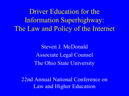 INTERNET LAW AND POLICY: IT’S EASIER THAN YOU THINK
