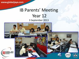 IB Parents’ Meeting Year 123 September 2013