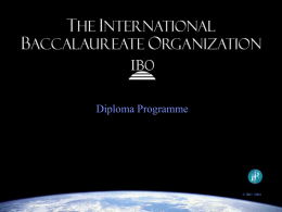 International Baccalaureate Organisation (IBO)