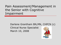Pain Assessment/Management in the Senior with Cognitive