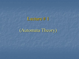 Lecture # 1 (Automata Theory)