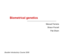 Biometrical Genetics - Virginia Commonwealth University