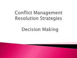 Conflict Management And Decision Making