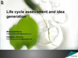 Idea generation based on the results of life cycle assessments