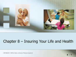 Chapter 8 - Insuring Your Life and Health