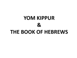 YOM KIPPUR & THE BOOK OF HEBREWS