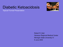 Diabetic Ketoacidosis Topical Formal Presentation