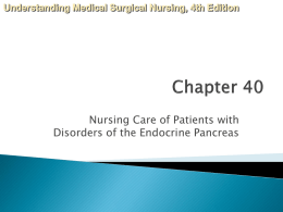 Chapter 38 Nursing Care of Patients with Disorders of the