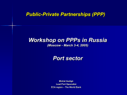 Why seeking for PPPs in ports? Not only for private