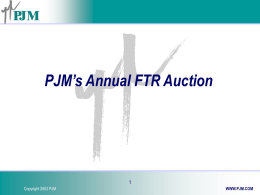 PJMs Annual FTR Auction Presentation
