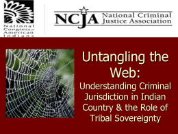 Criminal Justice Issues in Indian Country