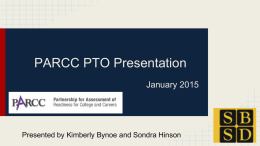PARCC PTO Presentation - South Brunswick School District