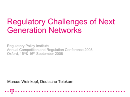 Regulation of new and emerging services?