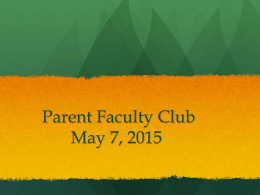 Mindfulness Parent Faculty Club February 10, 2015