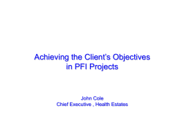 The Client’s Agent in PFI Projects