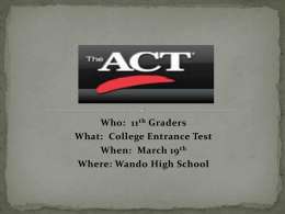 ACT Testing - Wando High School