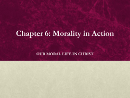 Chapter 3: Freedom and the Moral Act