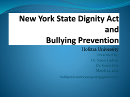 The New York State Dignity Act and