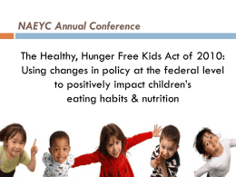 The Healthy, Hunger Free Kids Act of 2010