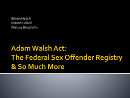 Adam Walsh Act - Hurley, Burish & Stanton, S.C.