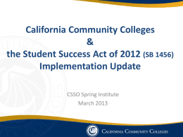 Student Success Act Implementation Update (2Mb PowerPoint)