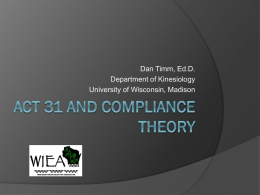 Act 31 and Compliance Theory - University of Wisconsin