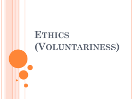 Ethics (Voluntariness)