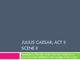 Julius Caesar, act II Scene II