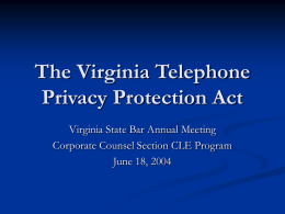 The Virginia Telephone Privacy Protection Act