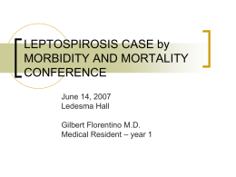 MORBIDITY AND MORTALITY CONFERENCE